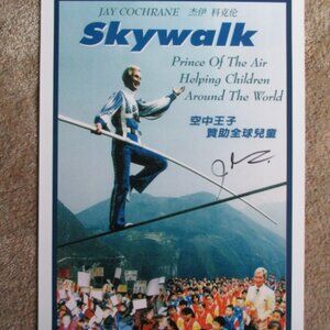 Jay Cochrane signed Skywalk poster